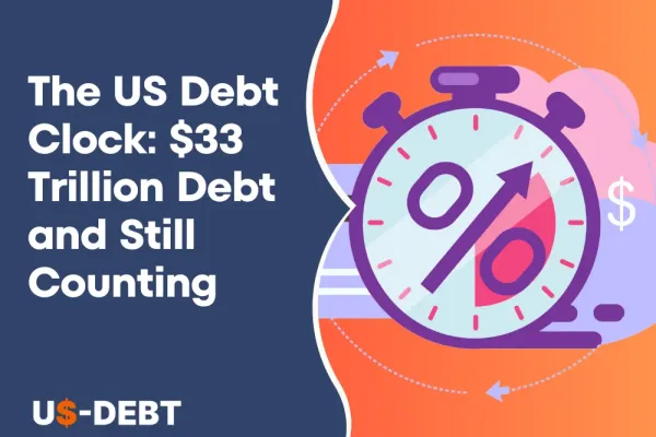 The US Debt Clock: $33 Trillion Debt and Still Counting