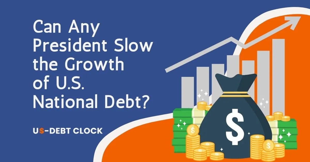 Can-Any-President-Slow-the-Growth-of-U.S.-National-Debt-Feature-Image