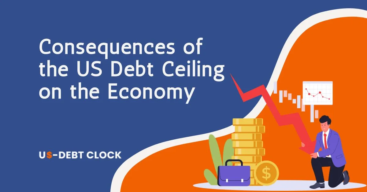 Consequences-of-the-US-Debt-Ceiling-on-the-Economy-Feature-Image
