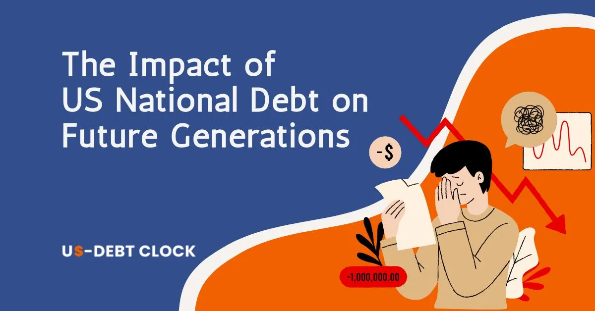 The-Impact-of-US-National-Debt-on-Future-Generations-Feature-Image