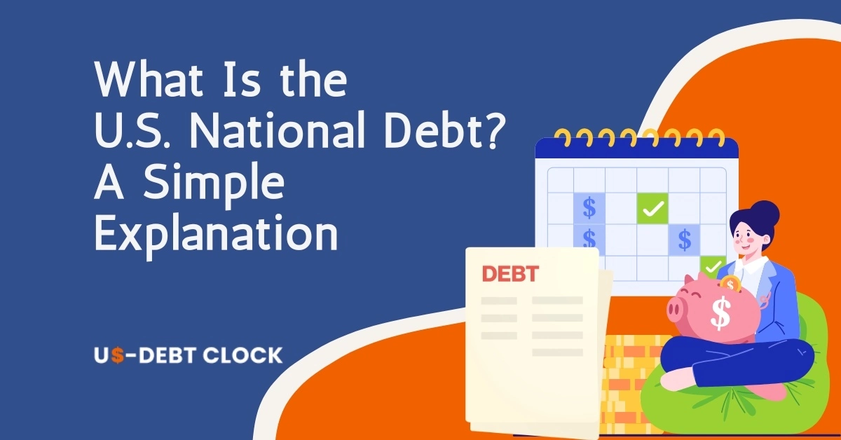 US-National-Debt-Simple-Explanation-Feature-Image
