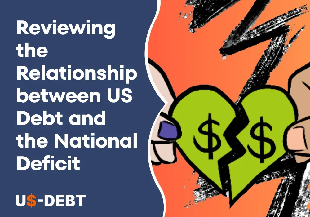 Reviewing the Relationship between US Debt and the National Deficit