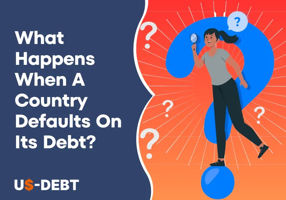 What Happens When A Country Defaults On Its Debt?